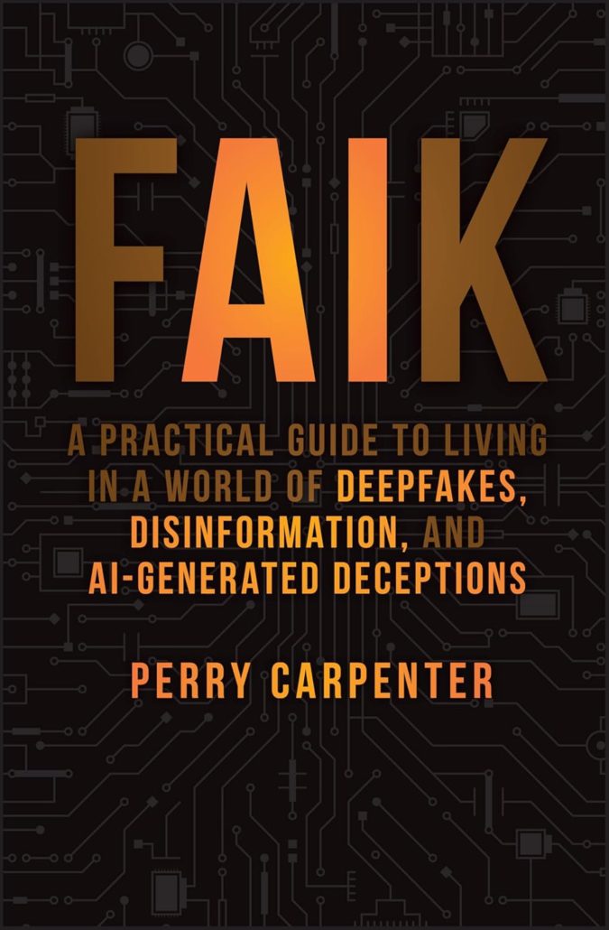 FAIK by Perry Carpenter 